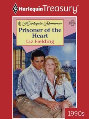 cover image of Prisoner Of The Heart